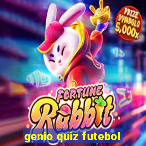 genio quiz futebol